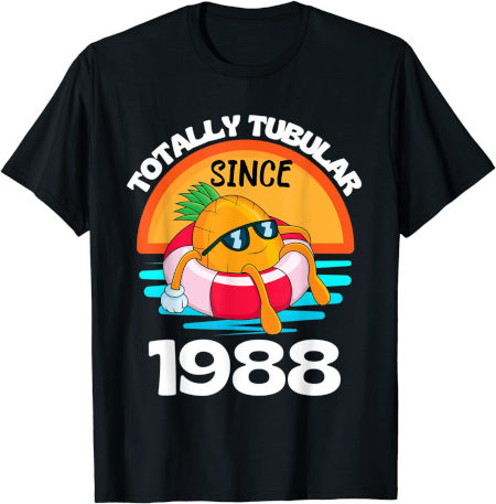 Totally Tubular Since 1988